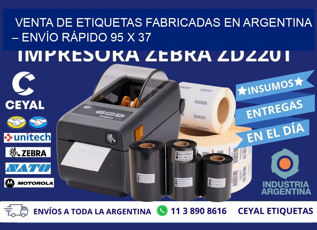 VENTA DE ETIQUETAS FABRICADAS EN ARGENTINA – ENVÍO RÁPIDO 95 x 37