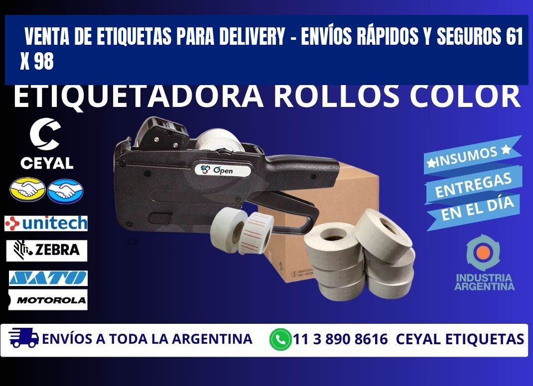 VENTA DE ETIQUETAS PARA DELIVERY – ENVÍOS RÁPIDOS Y SEGUROS 61 x 98