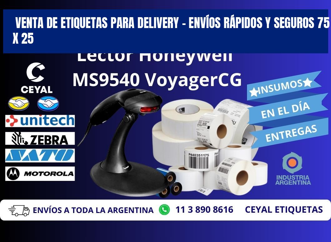 VENTA DE ETIQUETAS PARA DELIVERY – ENVÍOS RÁPIDOS Y SEGUROS 75 x 25