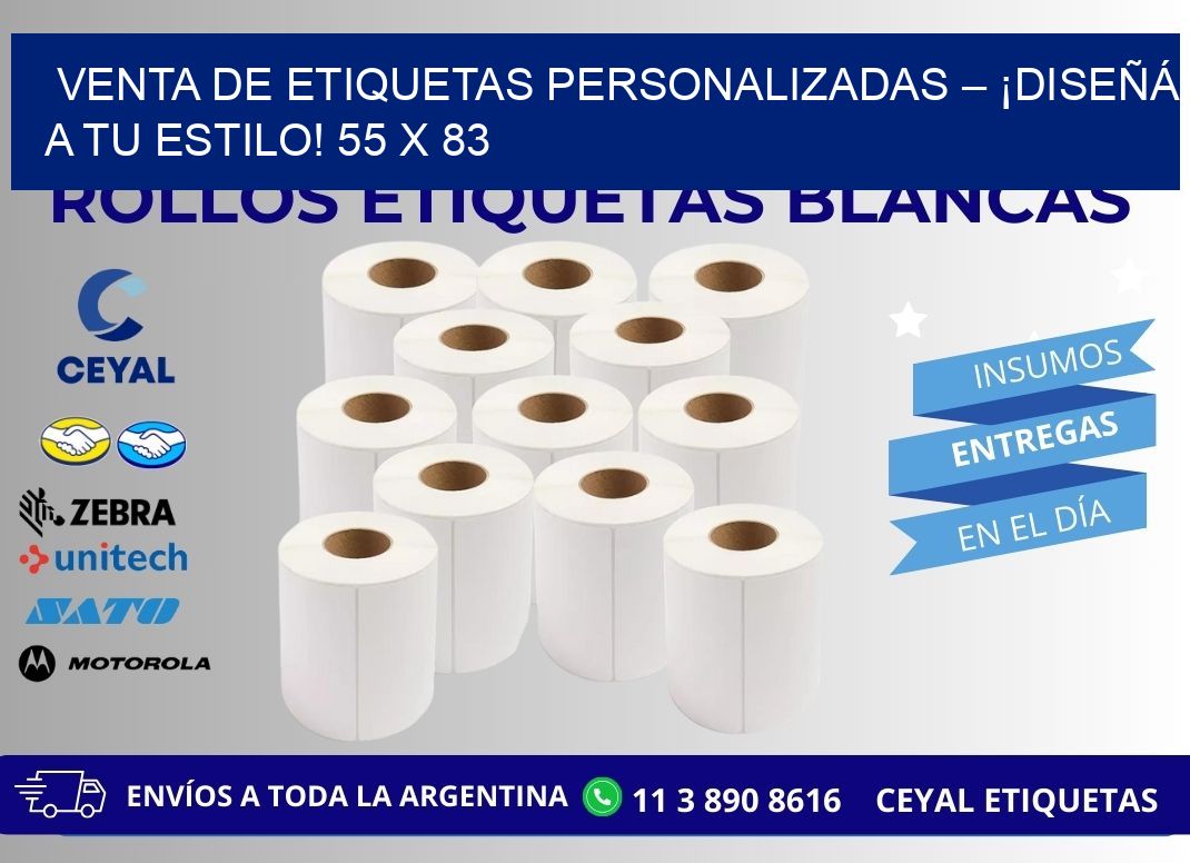 VENTA DE ETIQUETAS PERSONALIZADAS – ¡DISEÑÁ A TU ESTILO! 55 x 83