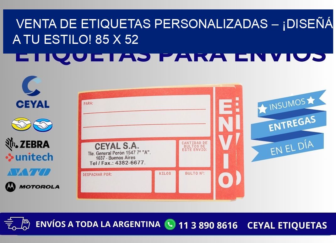 VENTA DE ETIQUETAS PERSONALIZADAS – ¡DISEÑÁ A TU ESTILO! 85 x 52