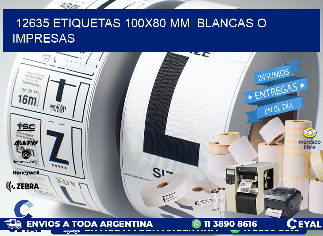 12635 ETIQUETAS 100x80 mm BLANCAS O IMPRESAS