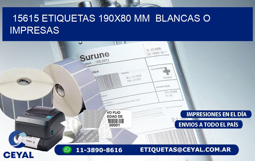 15615 ETIQUETAS 190x80 mm  BLANCAS O IMPRESAS