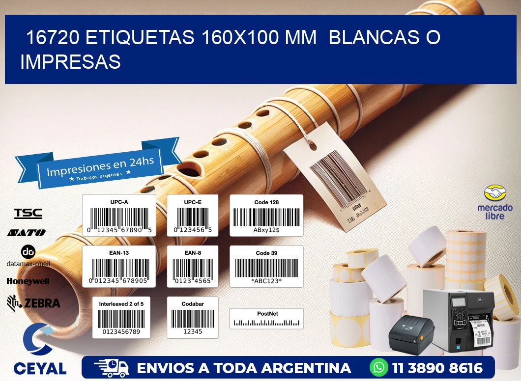 16720 ETIQUETAS 160x100 mm  BLANCAS O IMPRESAS