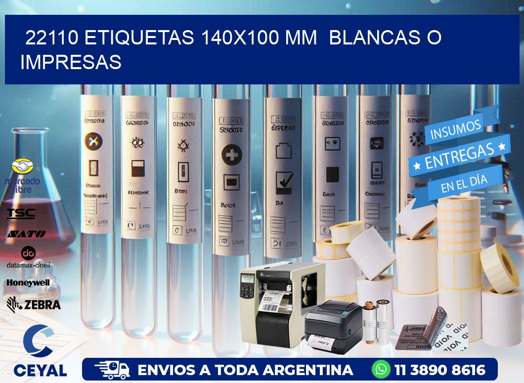 22110 ETIQUETAS 140×100 mm  BLANCAS O IMPRESAS