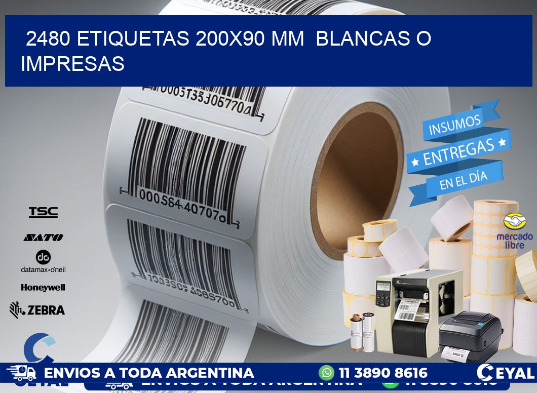 2480 ETIQUETAS 200x90 mm  BLANCAS O IMPRESAS