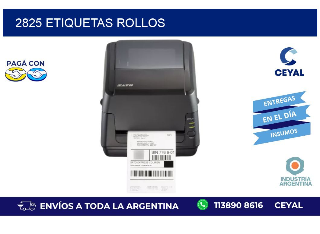 2825 ETIQUETAS ROLLOS