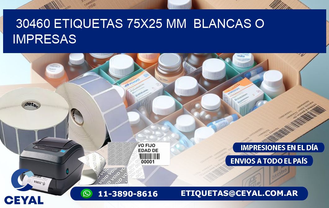 30460 ETIQUETAS 75x25 mm  BLANCAS O IMPRESAS