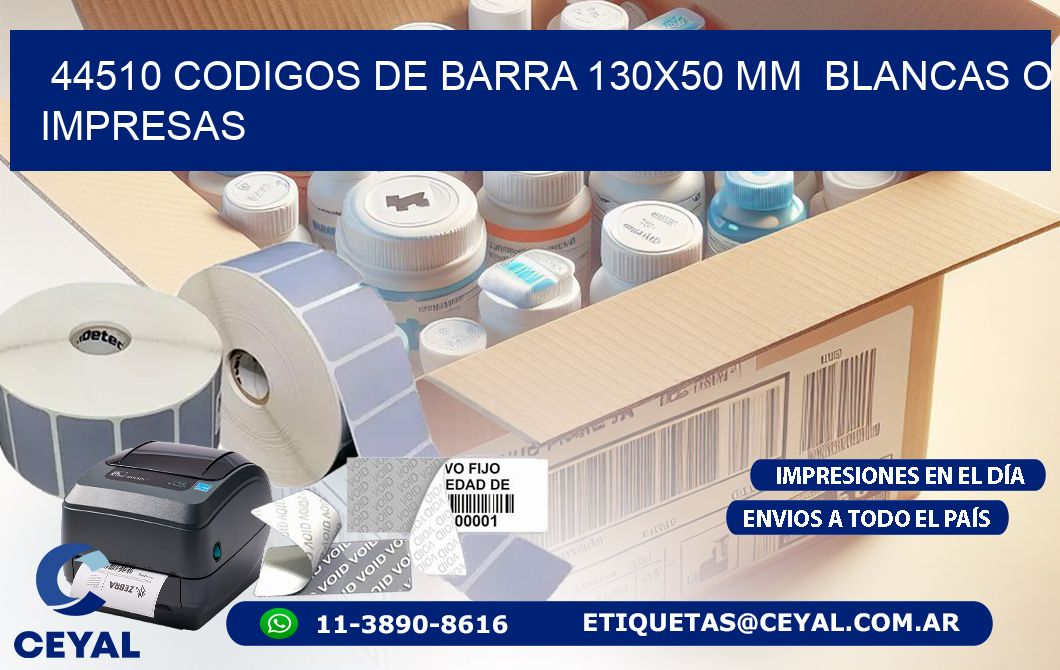 44510 CODIGOS DE BARRA 130×50 mm  BLANCAS O IMPRESAS