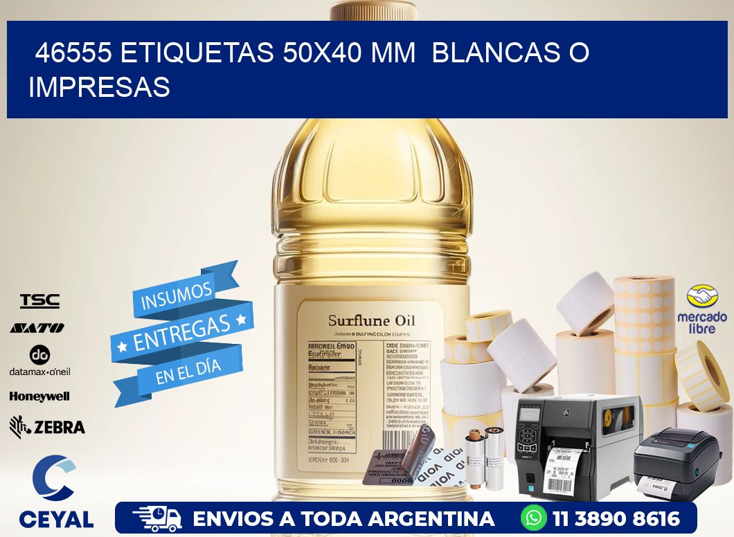 46555 ETIQUETAS 50x40 mm  BLANCAS O IMPRESAS