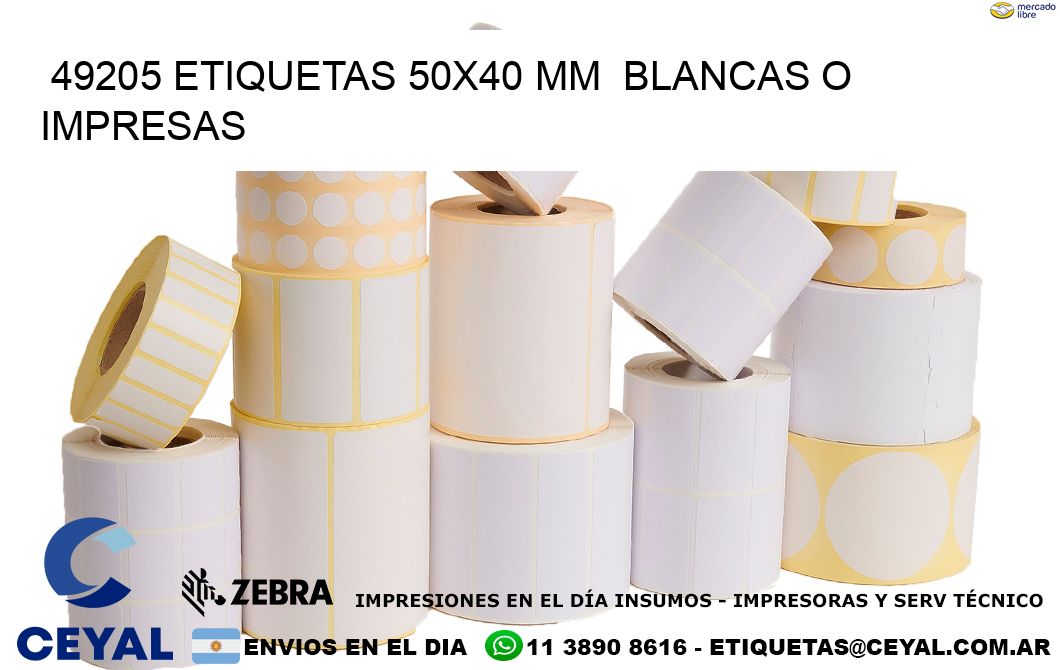 49205 ETIQUETAS 50x40 mm  BLANCAS O IMPRESAS