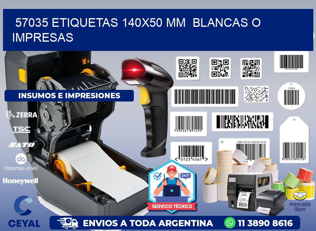 57035 ETIQUETAS 140x50 mm  BLANCAS O IMPRESAS