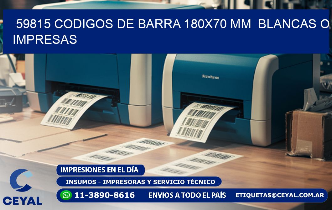 59815 CODIGOS DE BARRA 180x70 mm  BLANCAS O IMPRESAS