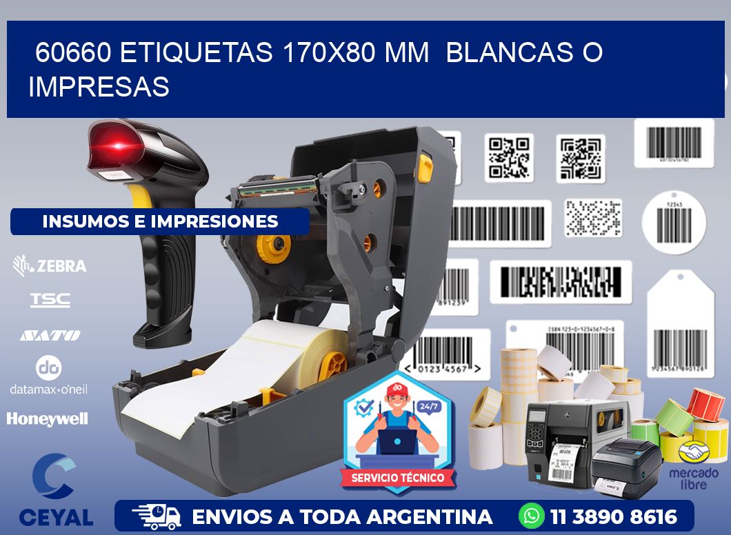 60660 ETIQUETAS 170x80 mm  BLANCAS O IMPRESAS