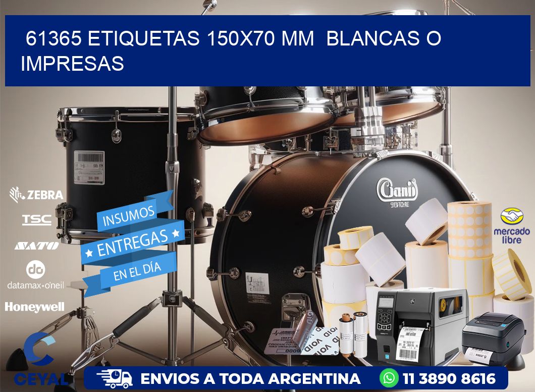 61365 ETIQUETAS 150x70 mm BLANCAS O IMPRESAS