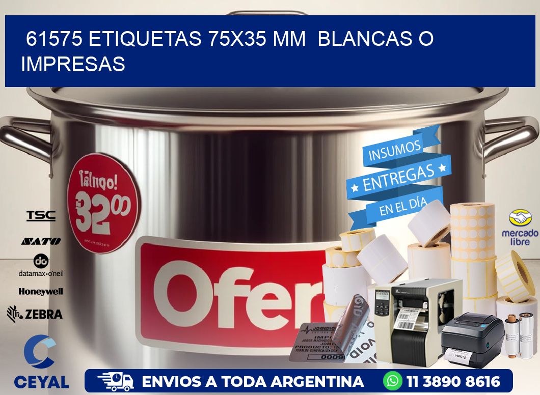 61575 ETIQUETAS 75x35 mm  BLANCAS O IMPRESAS