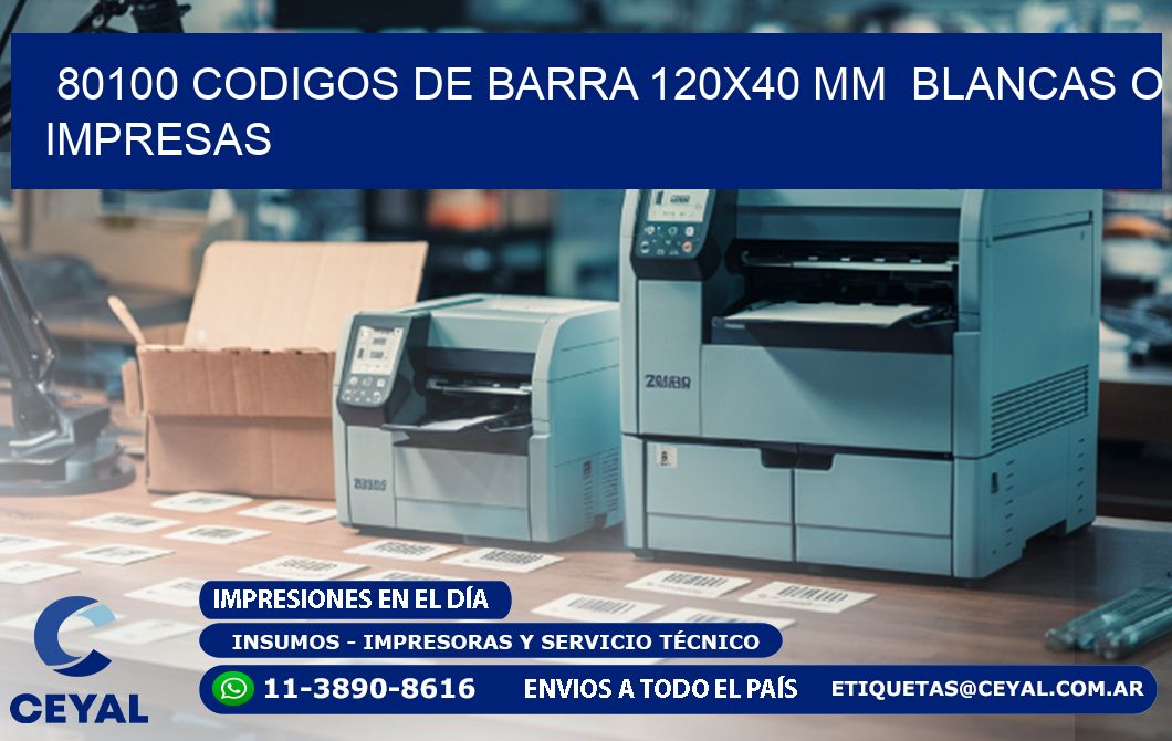 80100 CODIGOS DE BARRA 120x40 mm  BLANCAS O IMPRESAS