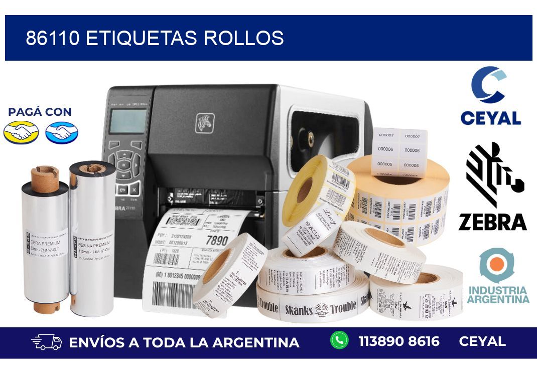 86110 ETIQUETAS ROLLOS