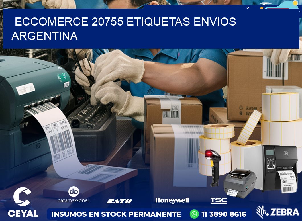 ECCOMERCE 20755 ETIQUETAS ENVIOS ARGENTINA