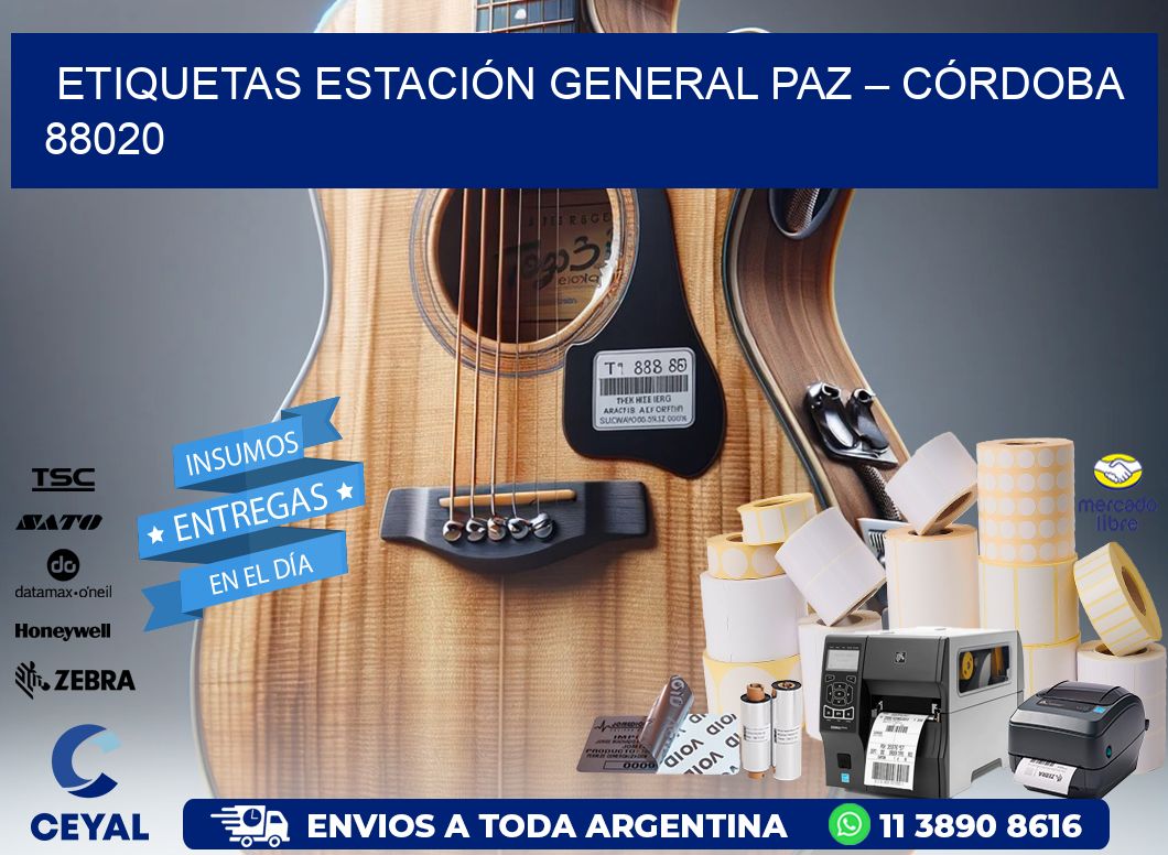 ETIQUETAS ESTACIÓN GENERAL PAZ – CÓRDOBA 88020