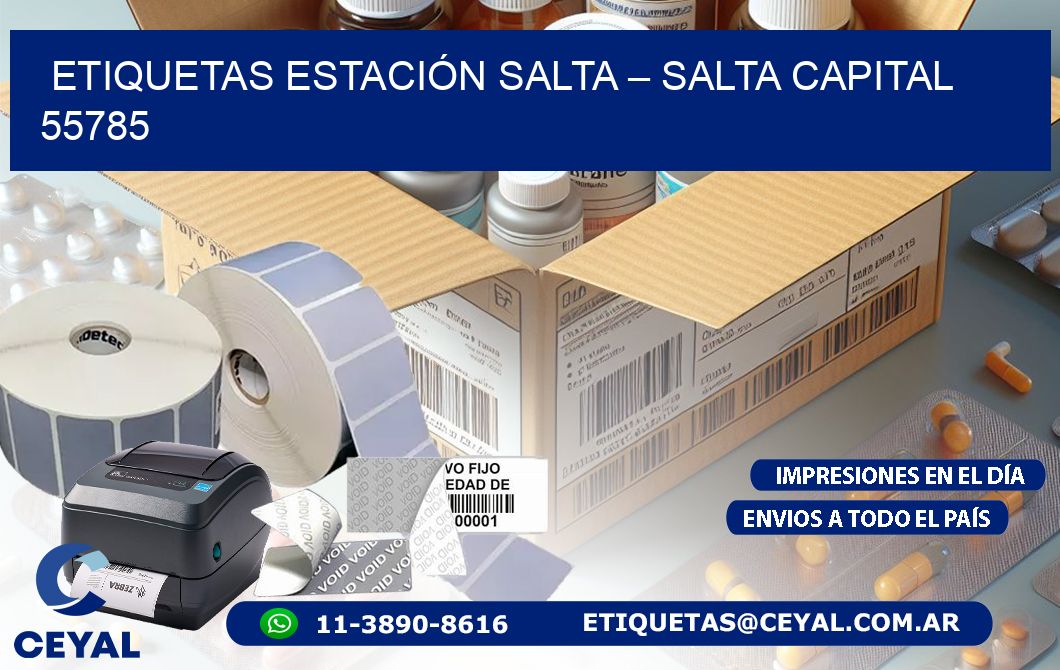 ETIQUETAS ESTACIÓN SALTA – SALTA CAPITAL 55785
