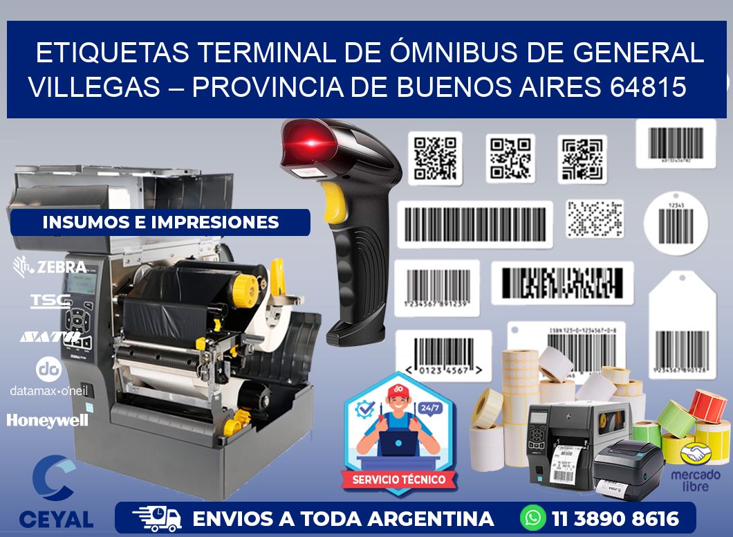 ETIQUETAS TERMINAL DE ÓMNIBUS DE GENERAL VILLEGAS – PROVINCIA DE BUENOS AIRES 64815