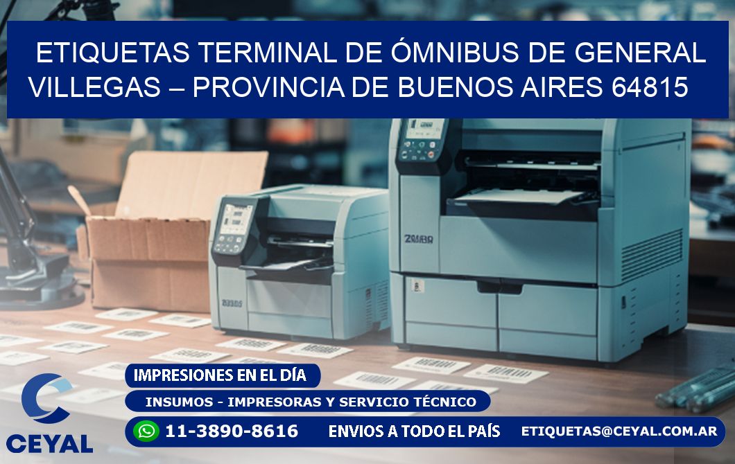 ETIQUETAS TERMINAL DE ÓMNIBUS DE GENERAL VILLEGAS – PROVINCIA DE BUENOS AIRES 64815