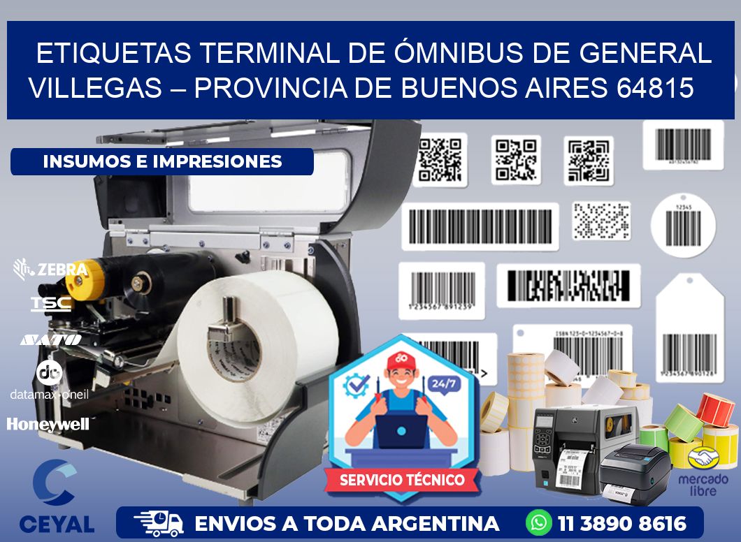 ETIQUETAS TERMINAL DE ÓMNIBUS DE GENERAL VILLEGAS – PROVINCIA DE BUENOS AIRES 64815