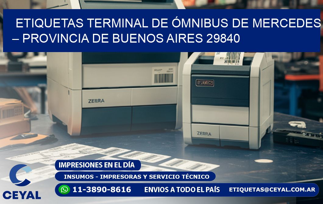 ETIQUETAS TERMINAL DE ÓMNIBUS DE MERCEDES – PROVINCIA DE BUENOS AIRES 29840