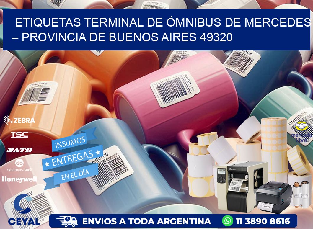 ETIQUETAS TERMINAL DE ÓMNIBUS DE MERCEDES – PROVINCIA DE BUENOS AIRES 49320