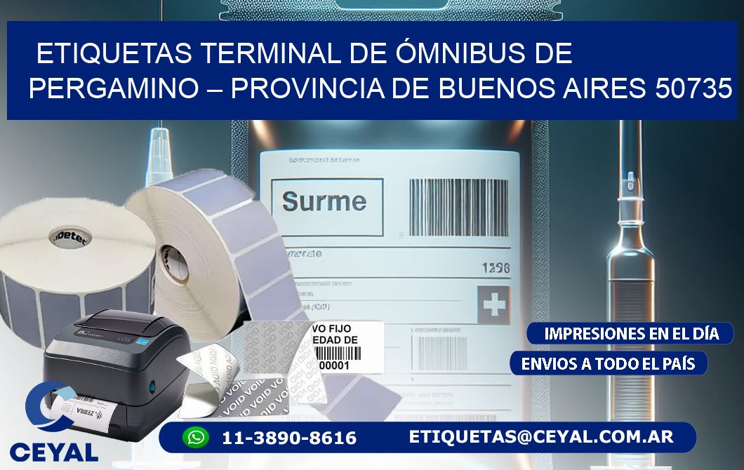 ETIQUETAS TERMINAL DE ÓMNIBUS DE PERGAMINO – PROVINCIA DE BUENOS AIRES 50735