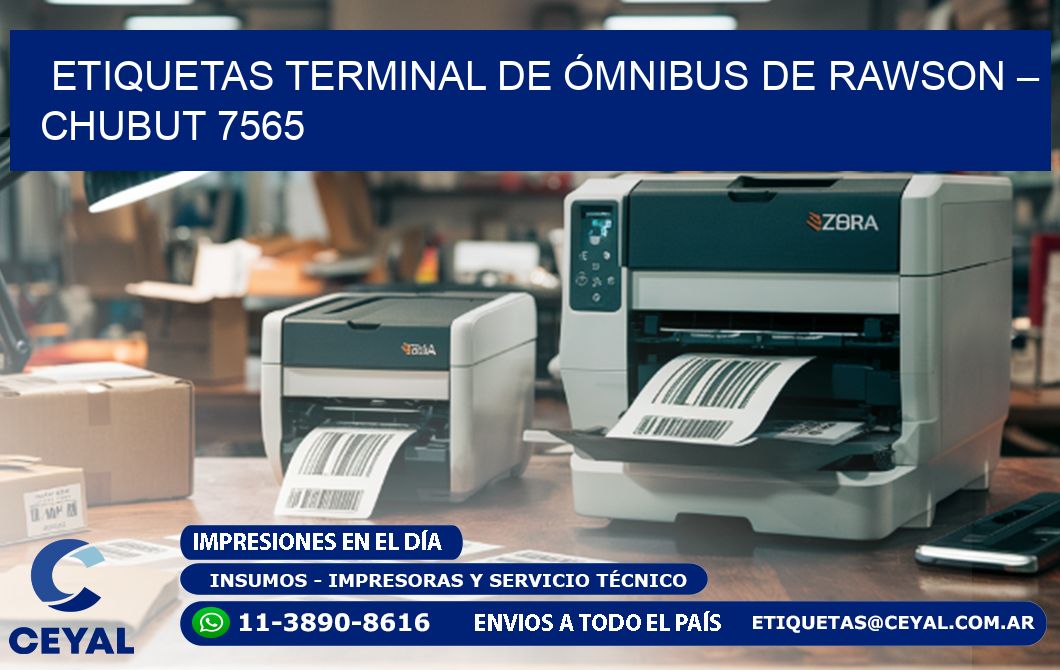 ETIQUETAS TERMINAL DE ÓMNIBUS DE RAWSON – CHUBUT 7565