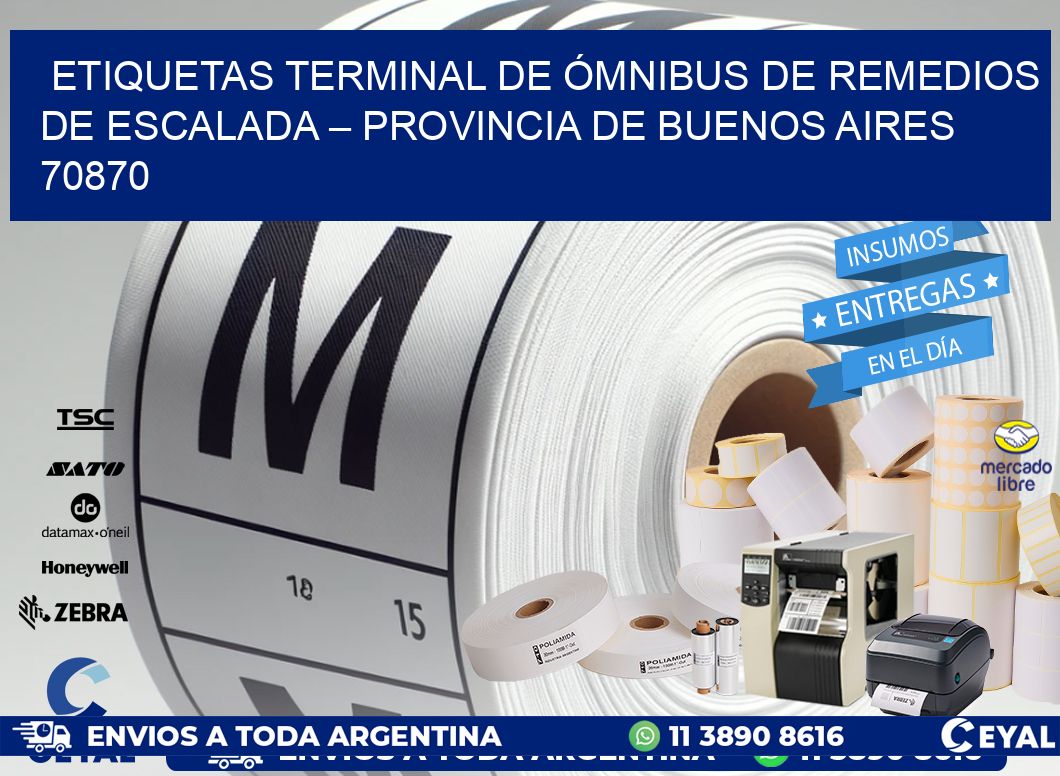 ETIQUETAS TERMINAL DE ÓMNIBUS DE REMEDIOS DE ESCALADA – PROVINCIA DE BUENOS AIRES 70870