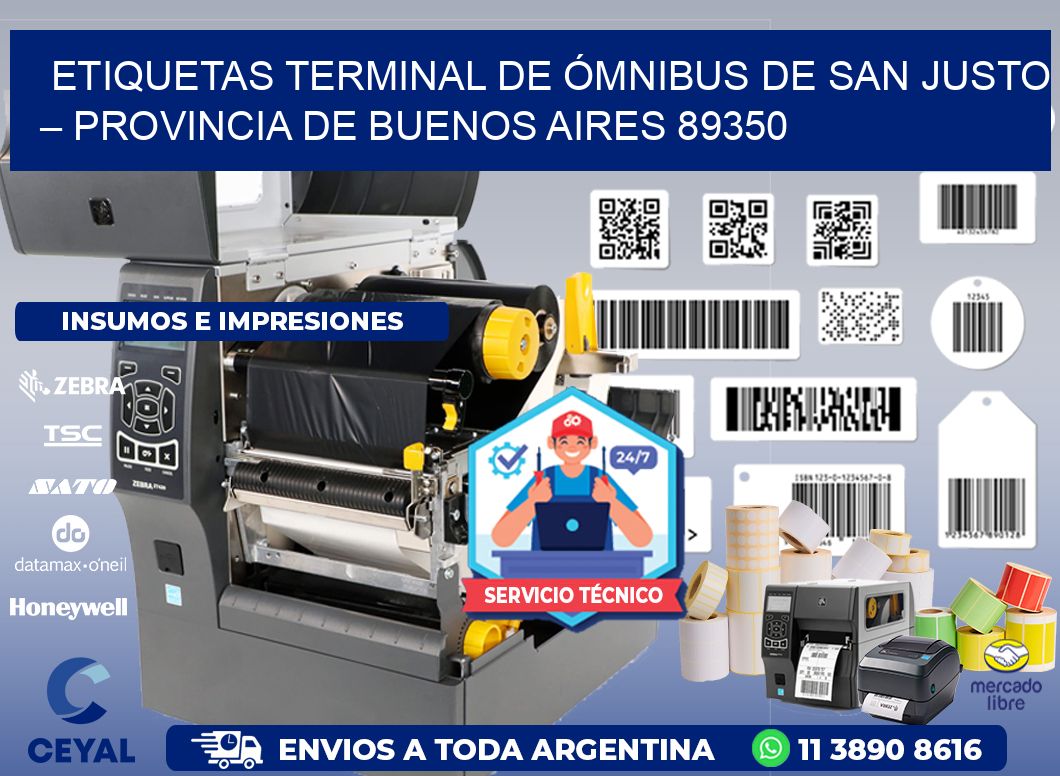 ETIQUETAS TERMINAL DE ÓMNIBUS DE SAN JUSTO – PROVINCIA DE BUENOS AIRES 89350