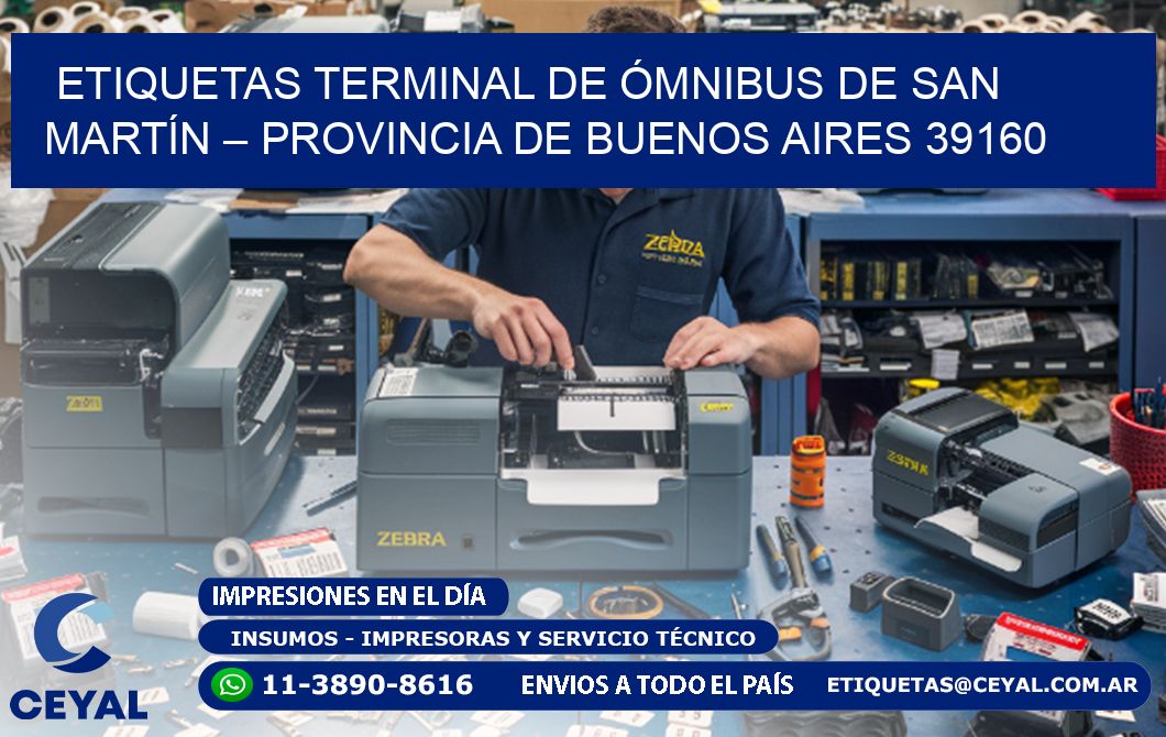 ETIQUETAS TERMINAL DE ÓMNIBUS DE SAN MARTÍN – PROVINCIA DE BUENOS AIRES 39160