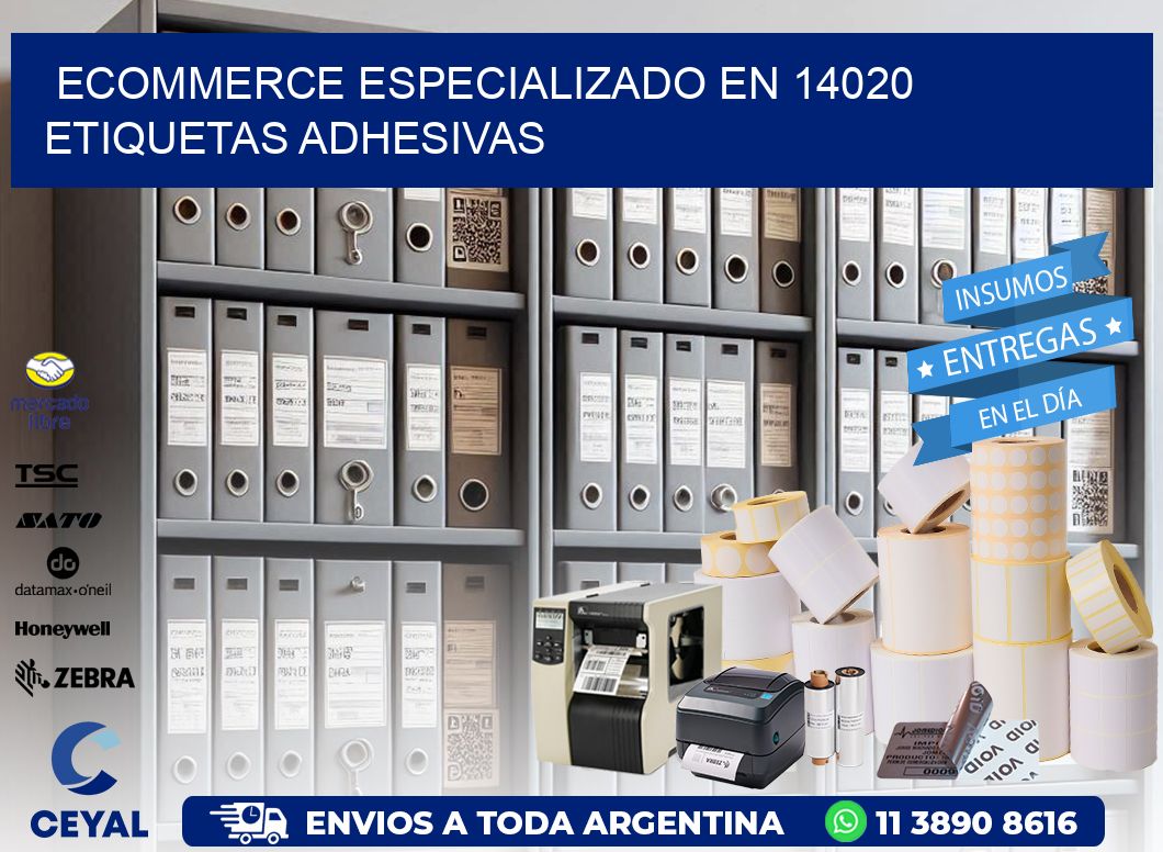 Ecommerce Especializado en 14020 Etiquetas Adhesivas