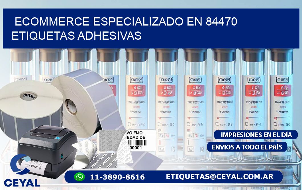 Ecommerce Especializado en 84470 Etiquetas Adhesivas