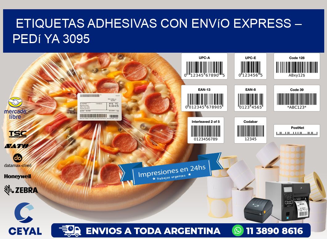 Etiquetas Adhesivas con Envío Express – Pedí Ya 3095