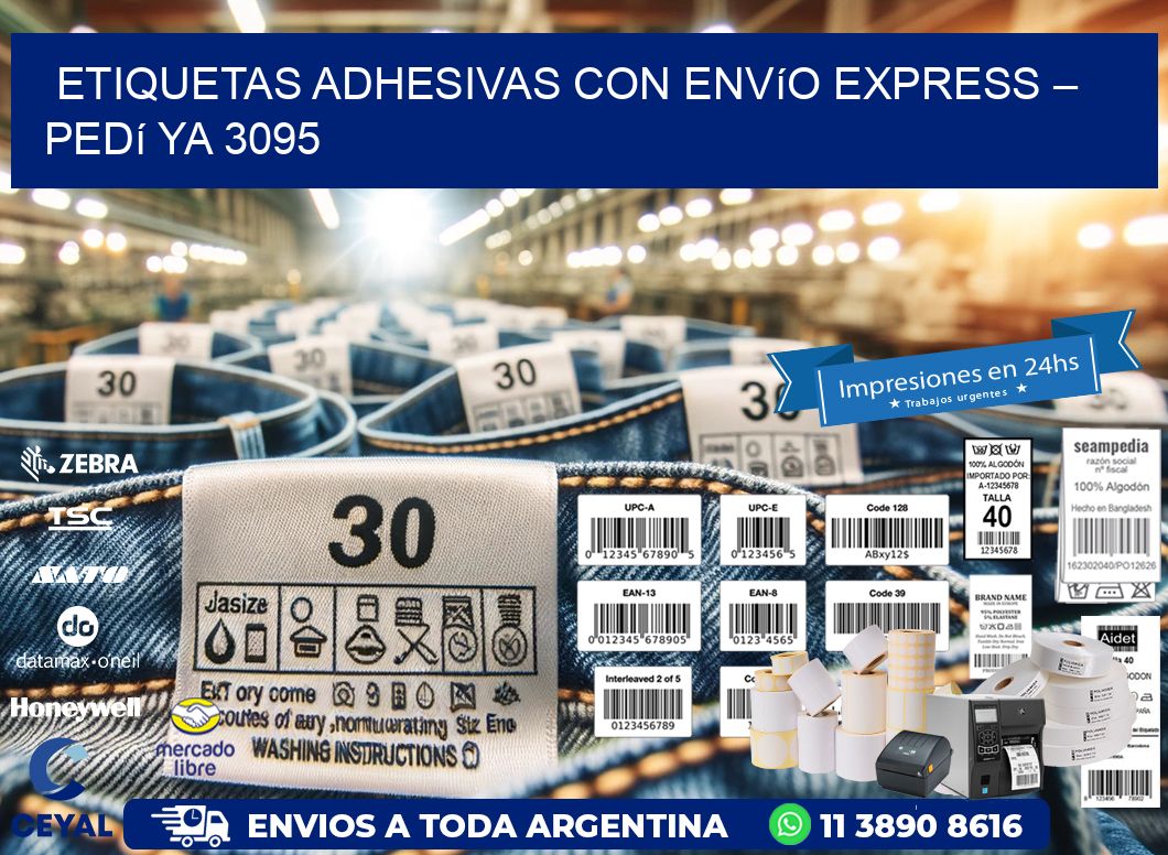 Etiquetas Adhesivas con Envío Express – Pedí Ya 3095