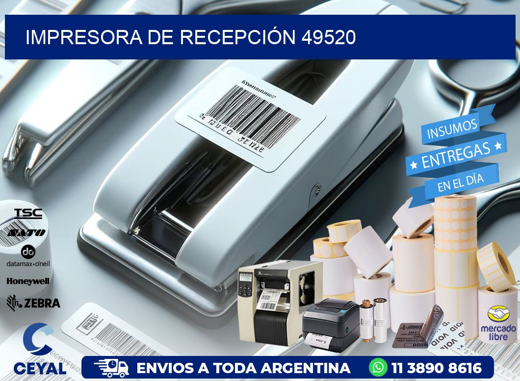 IMPRESORA DE RECEPCIÓN 49520