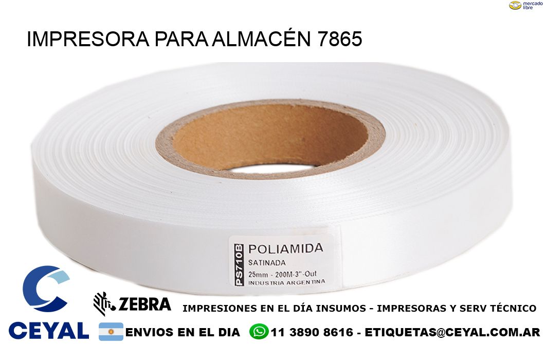 IMPRESORA PARA ALMACÉN 7865