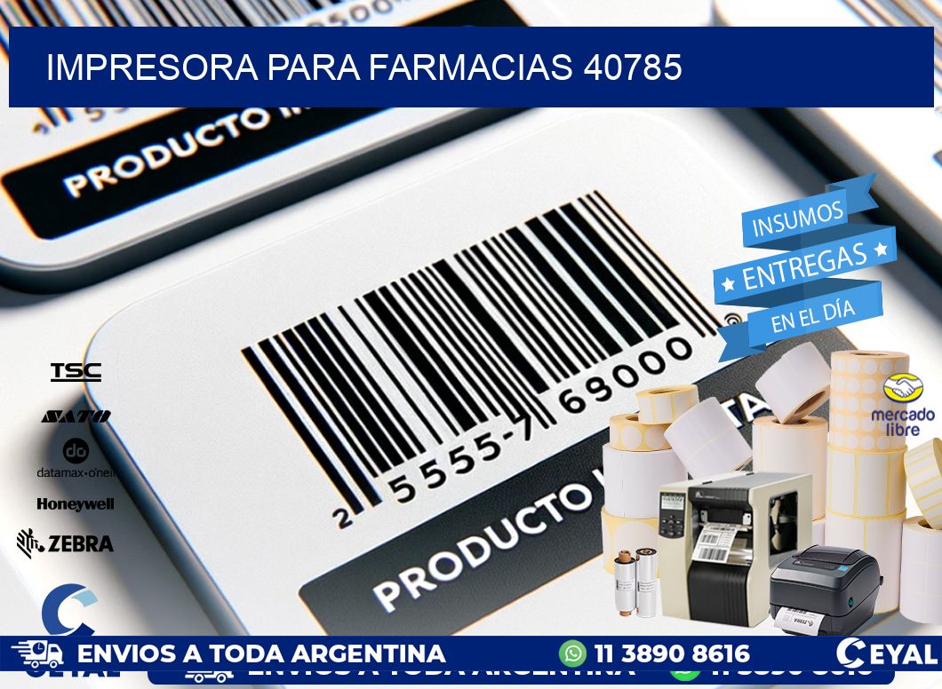 IMPRESORA PARA FARMACIAS 40785
