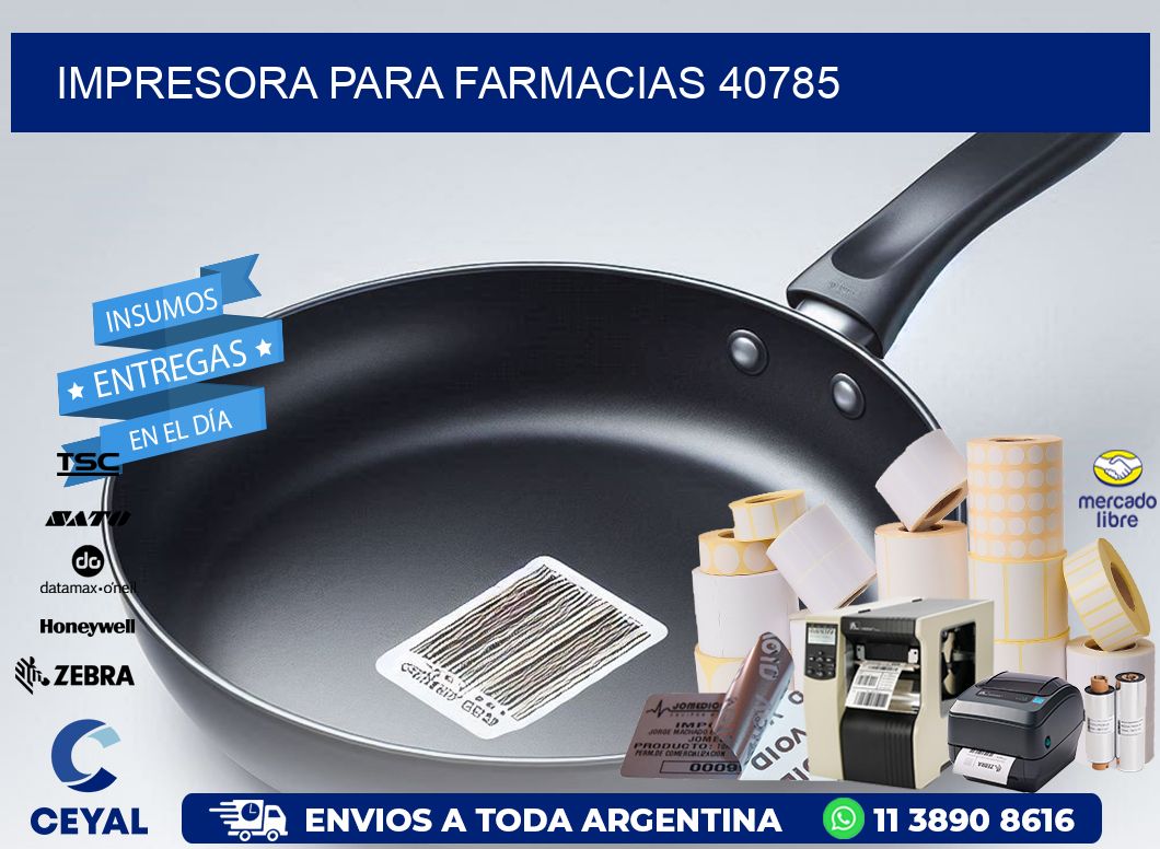 IMPRESORA PARA FARMACIAS 40785