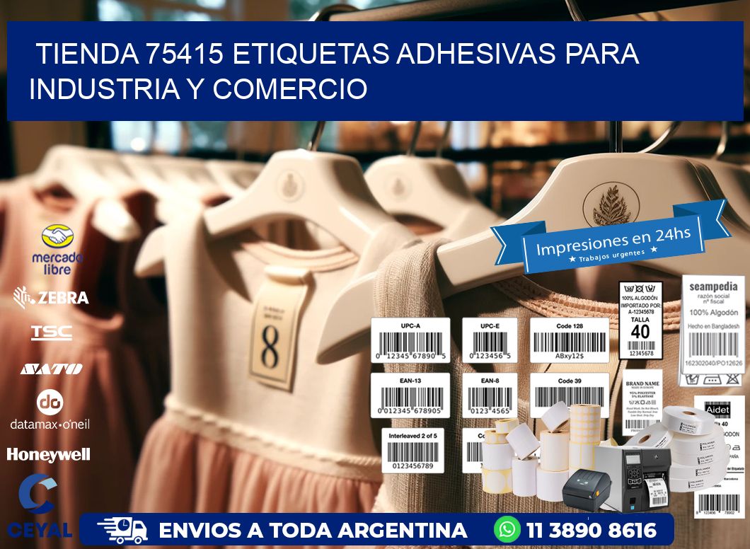 Tienda 75415 Etiquetas Adhesivas para Industria y Comercio
