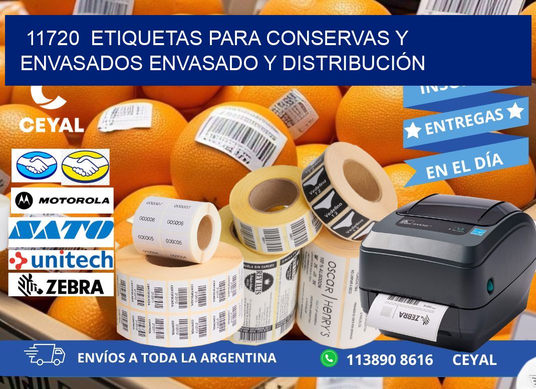 11720  ETIQUETAS PARA CONSERVAS Y ENVASADOS ENVASADO Y DISTRIBUCIÓN