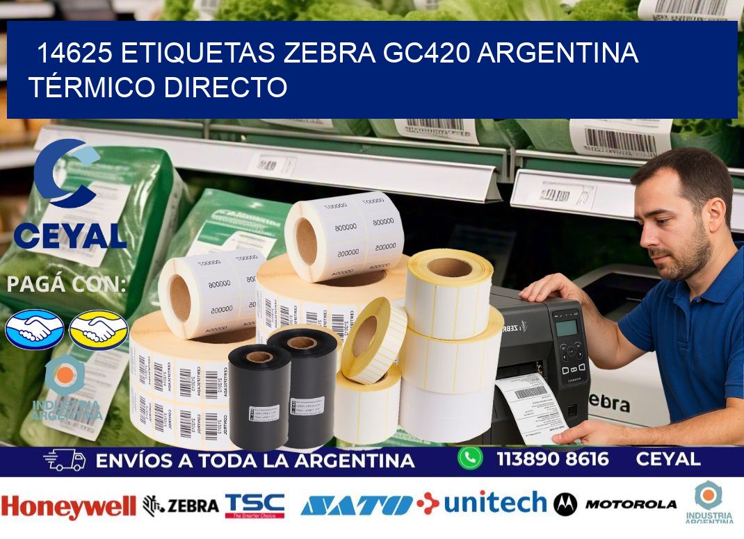 14625 etiquetas zebra gc420 argentina TÉRMICO DIRECTO