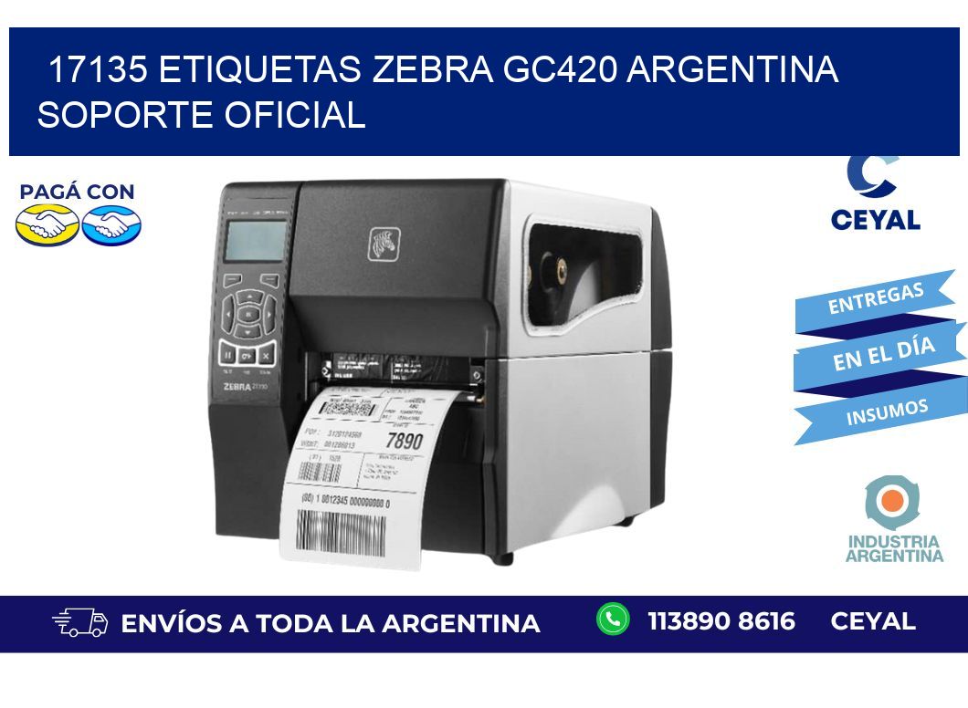 17135 etiquetas zebra gc420 argentina SOPORTE OFICIAL