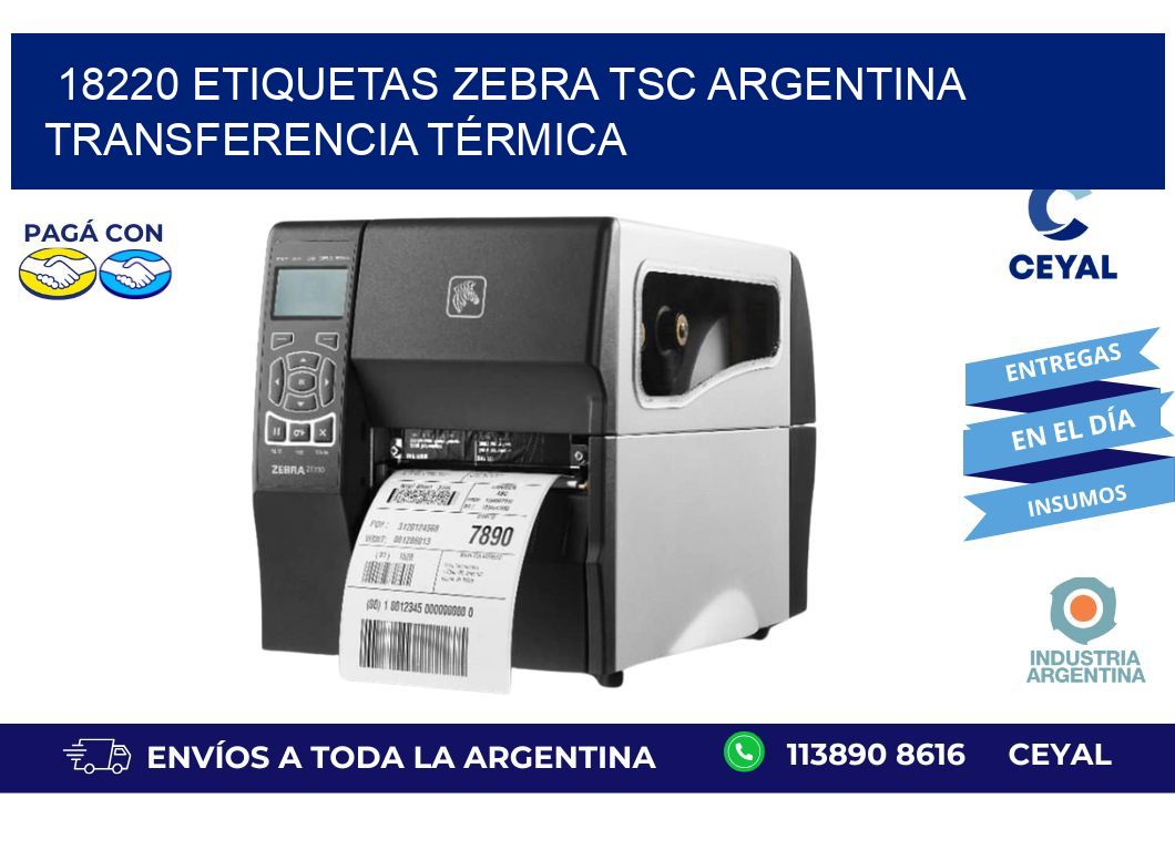18220 etiquetas zebra tsc argentina TRANSFERENCIA TÉRMICA