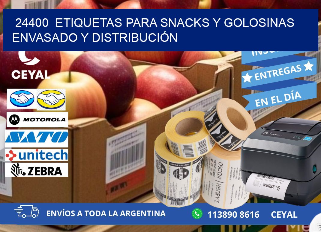 24400 ETIQUETAS PARA SNACKS Y GOLOSINAS ENVASADO Y DISTRIBUCIÓN