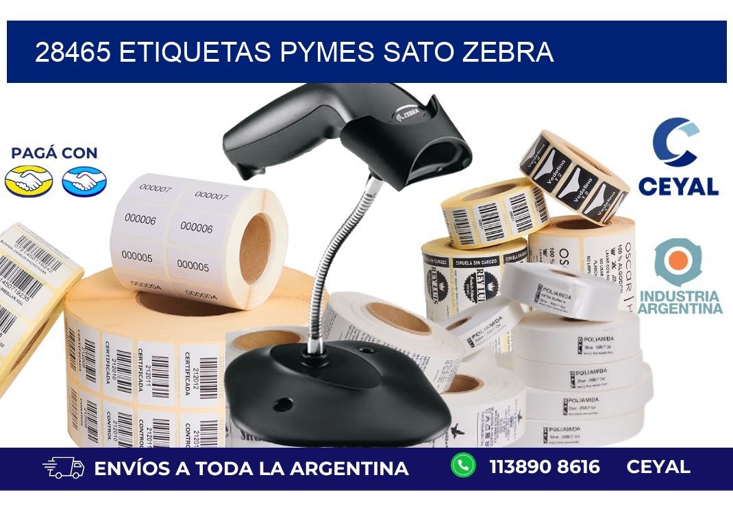 28465 ETIQUETAS PYMES SATO ZEBRA
